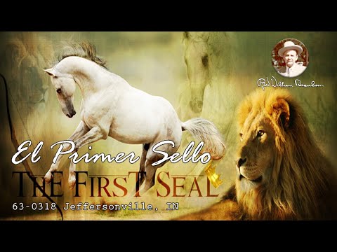 2021-0124 - 63-0318 The First Seal (pt 1) - Rev. William M. Branham