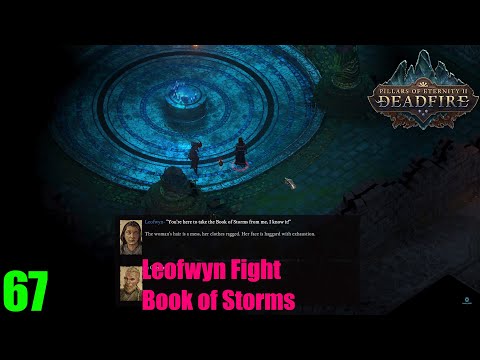 Book of Storms - Pillars of Eternity II : Deadfire (Veteran Walkthrough) Part 67