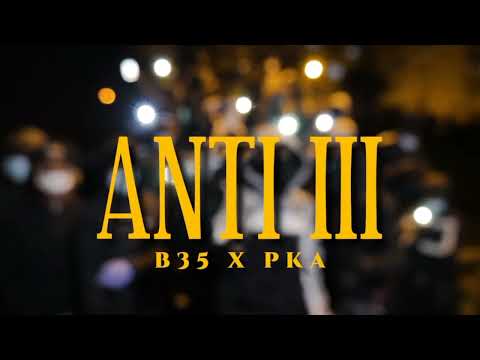 #B35 #PKA R9 x Zino x Nocap x Enizz - Anti❌3️⃣ {Slowed}