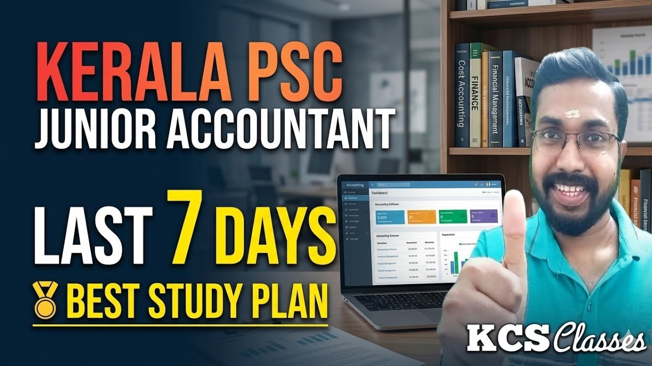 Last 7 Days Best Study Plan 🔥|Kerala PSC Junior Accountant 