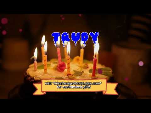 Happy Birthday TRUDY   Happy Birthday Song   Birthday Wishes   Birthday Party