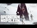 Operation Napoleon - Official Trailer | Available August 11