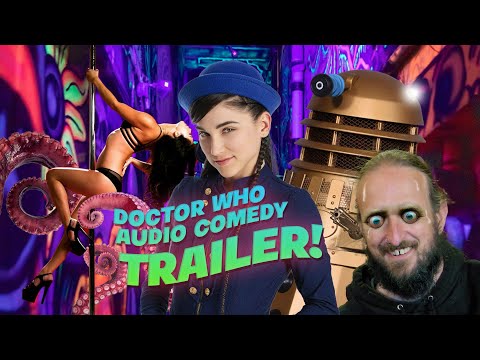 Doctor Who Velocity - TRAILER - Audio Comedy in Time and Space!
