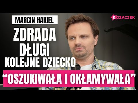 Marcin Hakiel bez cenzury:  Życie po rozwodzie: zniszczona kariera, długi, sądy