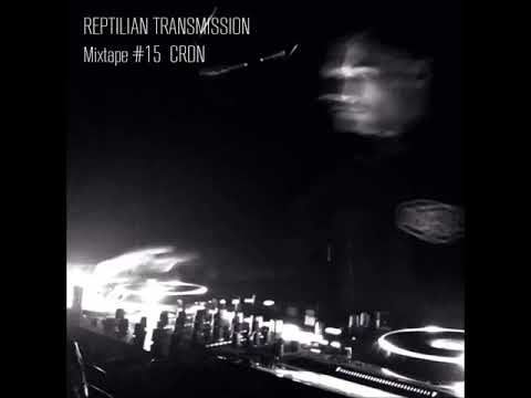 Reptilian Transmission#15 - CRDN