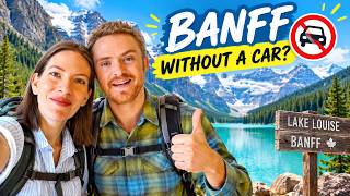 Can You Visit Banff Without a Car? Here’s What Actually Works