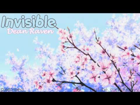 ♫. Invisible ; Dean Raven ♥