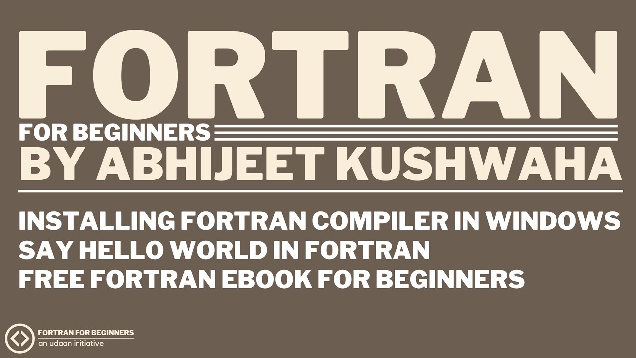 Installing mingw for Fortran and Hello World in Fortran (Part 1/n in Fortran Beginner Series)