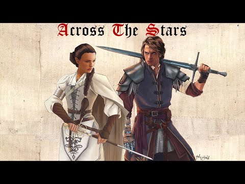 Star Wars: Across The Stars (Medieval Style)