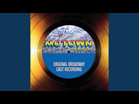 Get Ready / Dancing In The Street (Motown The Musical - Original Broadway Cast Recording)