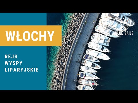 BLUE-SAILS - Włochy, Wyspy Liparyjskie -  z pokładu katamaranu