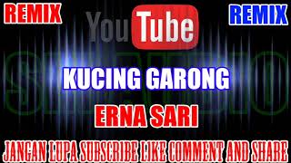 Download lagu Karaoke Remix KN7000 Tanpa Vokal | Kucing Garong - Erna Sari HD mp3 Download lagu Karaoke Remix KN7000 Tanpa Vokal | Kucing Garong - Erna Sari HD mp3
