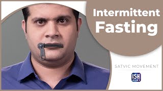 16-Hour Fasting is Very Healthy!| Indian Sign Language | Satvic Movement
