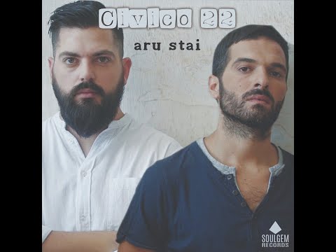 Civico 22 feat Puccia - Aru Stai