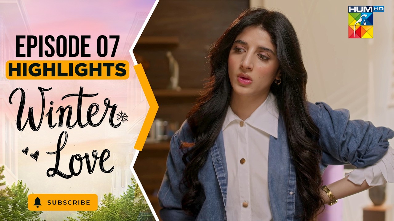 Winter Love - Episode 07 - Highlight - April 2026 [ Mawra Hocane & Khushhal Khan - HUM TV