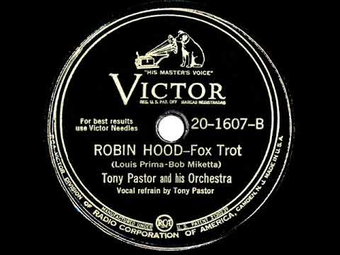 1944 Tony Pastor - Robin Hood (Tony Pastor, vocal)