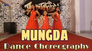 MUNGDA | DANCE CHOREOGRAPHY | TOTAL DHAMAAL | JYOTICA TANGRI | SHAAN | RADIANT ACADEMY