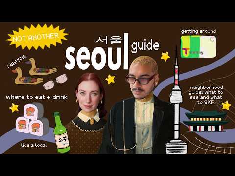 Una guía de Seúl con mucha opinión (2026)