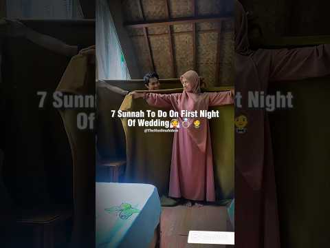 7 Sunnahs To Do On First Night Of Marriage In Islam
