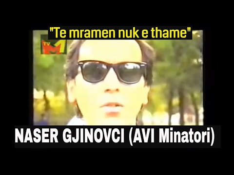 AVI Minatori & Naser Gjinovci - Te mramen nuk e thame