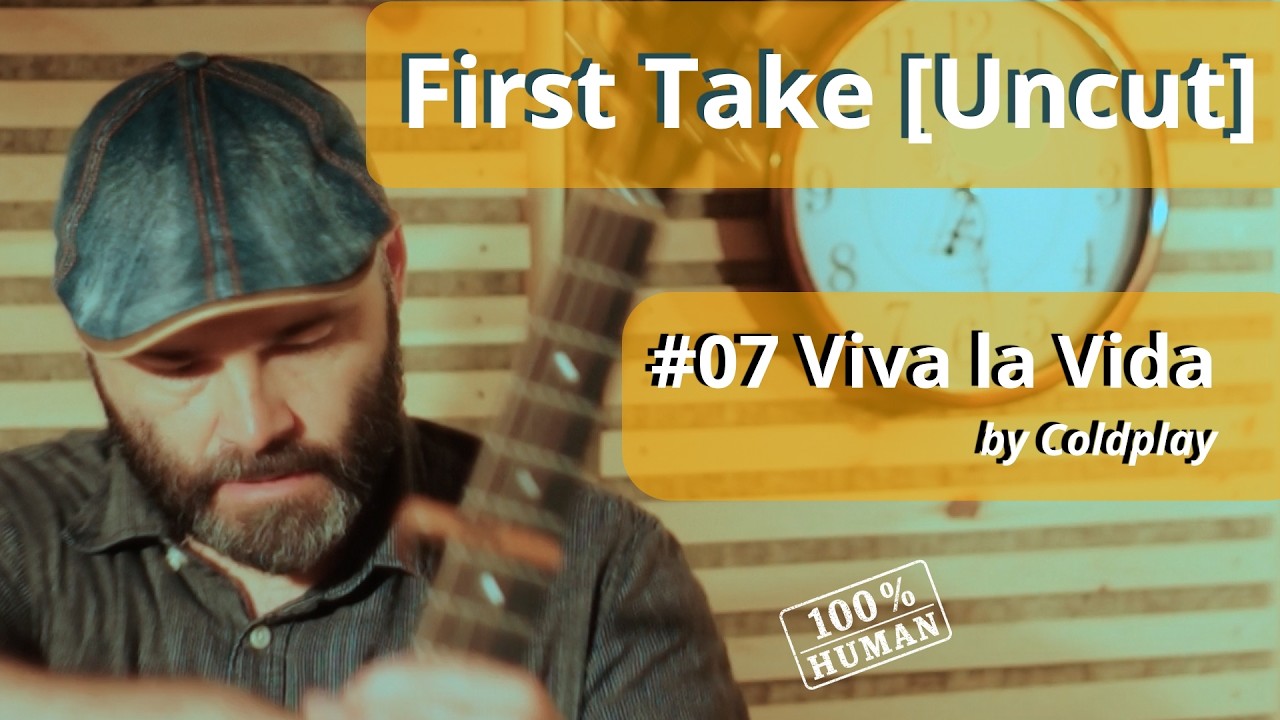 Viva La Vida by Rasmus Schumacher – First Take [Uncut]