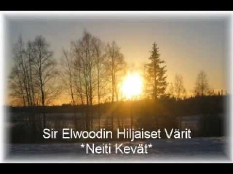 Neiti Kevät - Sir Elwoodin Hiljaiset Värit