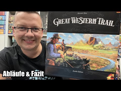Great Western Trail (eggertspiele / asmodee) - Teil 1 - auch nach Jahren noch sehr beliebt