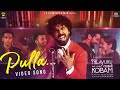 Pulla Video Song Dhanush GV Prakash Pavish Anikha NEEK