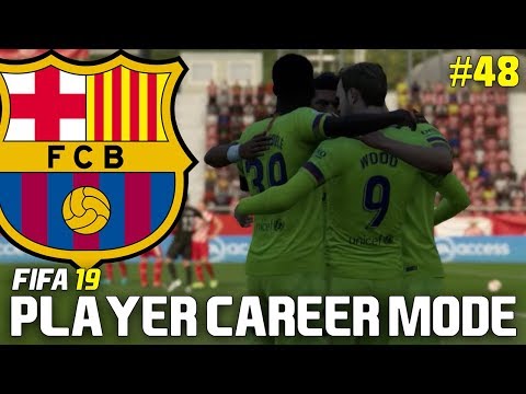FIFA 19 Player Career Mode | #48 | CAN BARCELONA BE STOPPED???