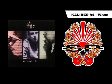 KALIBER 44 - Wena [OFFICIAL AUDIO]