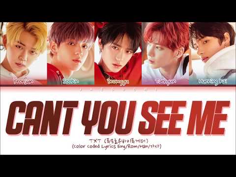 TXT "Can't You See Me? (세계가 불타버린 밤, 우린...)" (Color Coded Lyrics Eng/Rom/Han/가사)