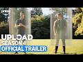 Upload Season 4 Official Trailer Prime Video