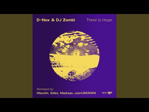 There Is Hope (Madraas Remix)