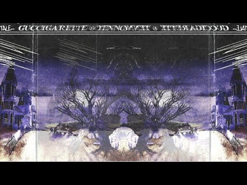 Tenngage x Guccigarette x Spaced - Sewer