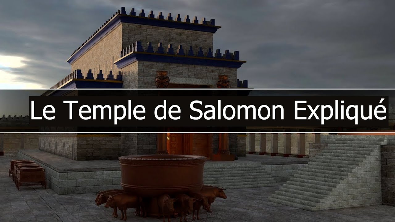 Le Temple de Salomon Expliqué
