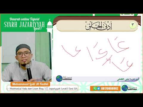 Jazariyyah Level 1 Sesi 11A - Makharijul Halq