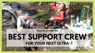 How to create (or be) the best support crew on an ultra (tips from John Kelly, Camille Herron& more)