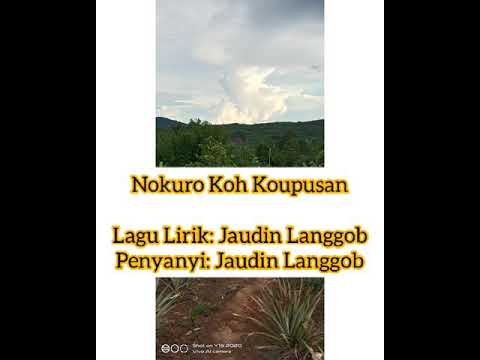 Nokuro Koh Koupusan (Jaudin Langgob)