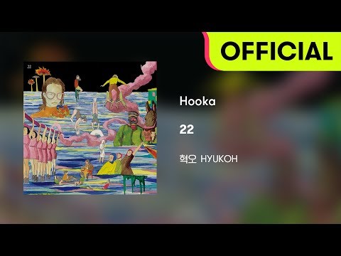 [Official Audio] HYUKOH(혁오) - Hooka