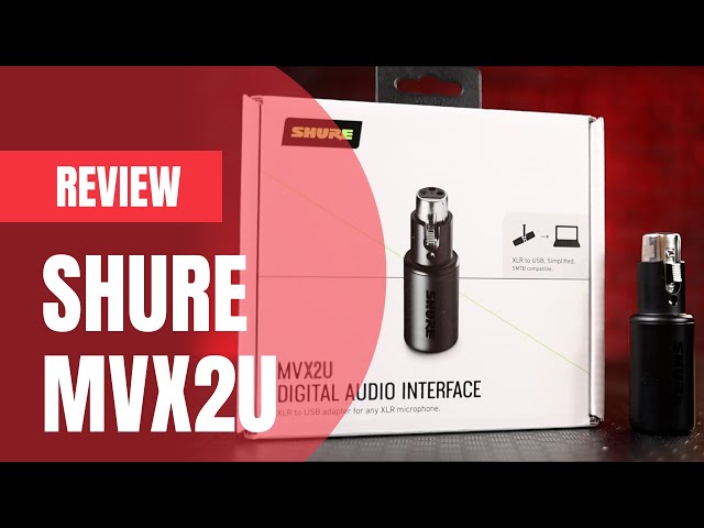Vídeo relacionado con Interfaz digital Shure MVX2U XLR a USB con conector para auriculares, preamplificador integrado con control de ganancia de 60dB, monitorización sin latencia, alimentación fantasma de 48V