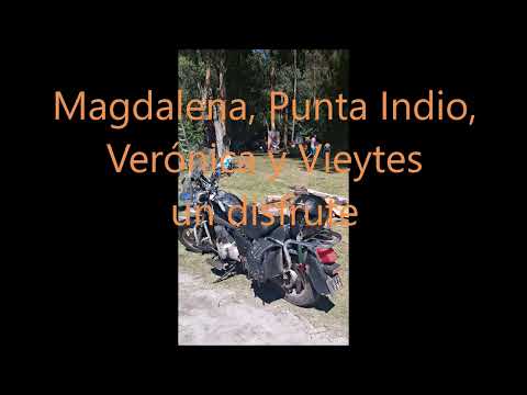 Magdalena, Punta Indio, Verónica, Vieytes: UN DISFRUTE