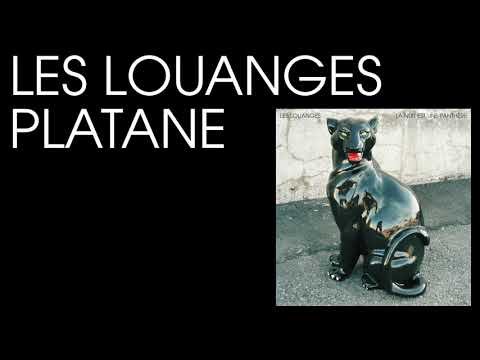 Les Louanges - Platane (Official Audio)