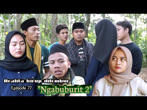 Realita hirup dilembur eps77 || Ngabuburit 2