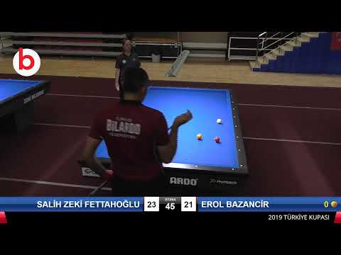 SALİH ZEKİ FETTAHOĞLU & EROL BAZANCİR Bilardo Maçı - 2019 TÜRKİYE KUPASI 2.ETAP ERKEKLER-3.ÖN ELEME