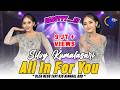 Silvy Kumalasari All In For You Official Music Video Oleh Nesu Tapi Ojo Ninggal Aku