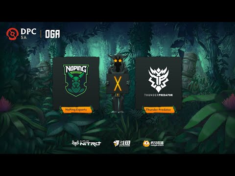 NoPing Esports vs Thunder Predator | OGA DPC SA Regional League Upper Division (BO3) | - Game 2