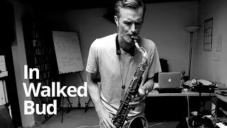 In Walked Bud (Thelonious Monk) - Real Sax Daily #42