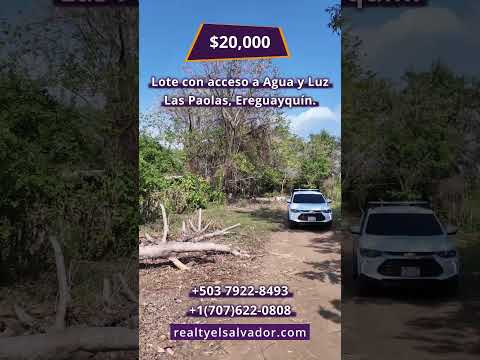 Se Vende Lote en Las Paolas | Ereguayquín | Usulután | Con Agua y Luz | $20,000 | Tel +503 7299-8557