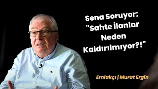 Emlak Sitelerindeki Sahte İlanlar Neden Kaldırılmıyor? | Soramazsın: E