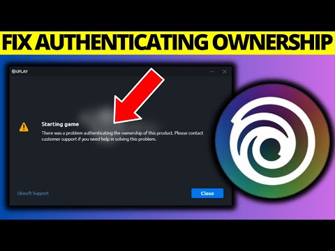 Ubisoft Problem Authenticating Ownership